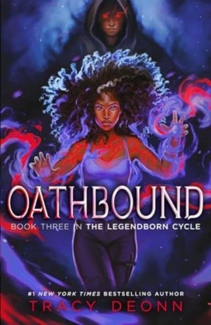 Oathbound (The Legendborn Cycle Book 3)