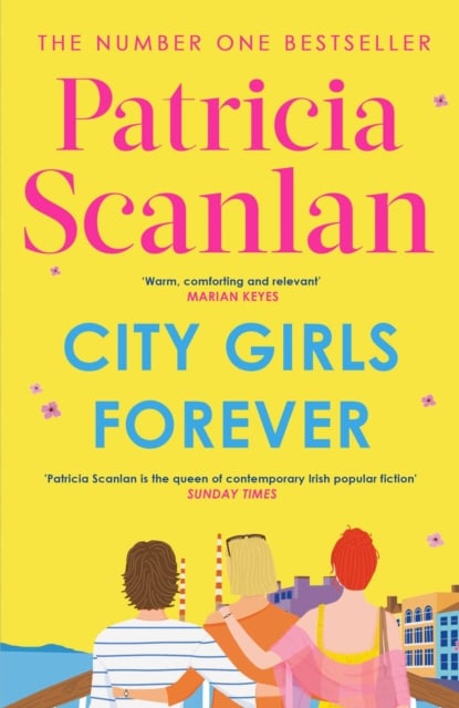 Patricia Scanlan : City Girls Forever