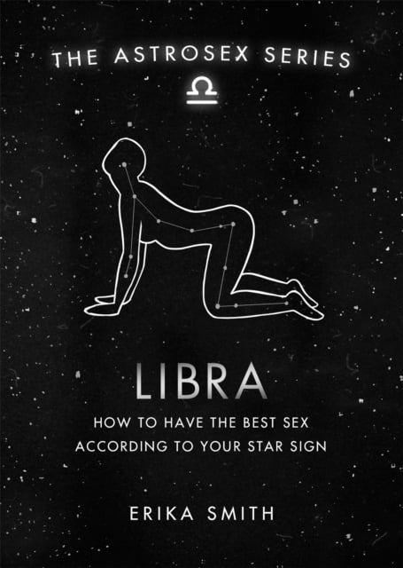 Astrosex: Libra : How to have the best sex according to your star sign