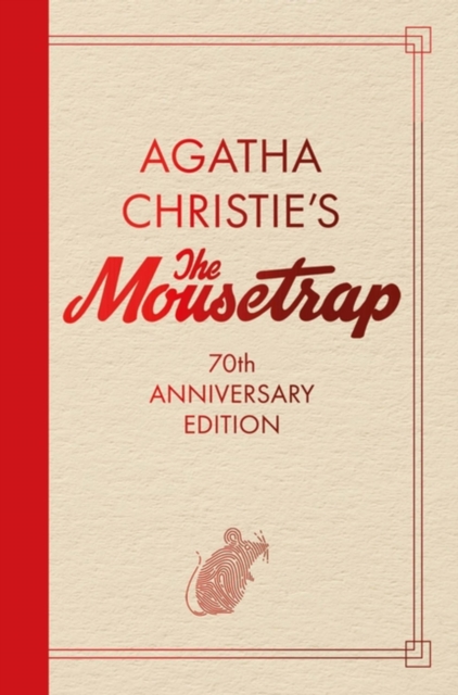The Mousetrap : 70th Anniversary Edition