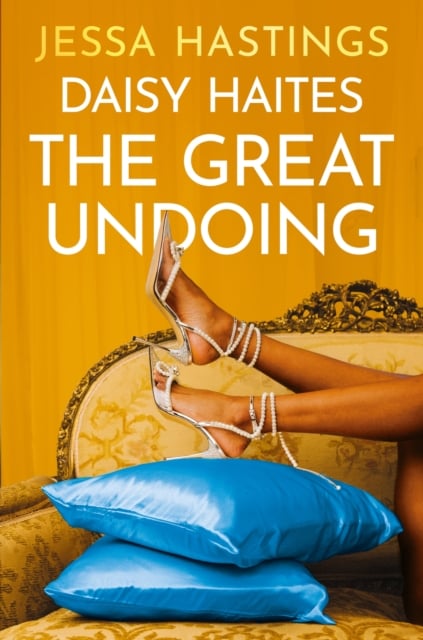 Daisy Haites - The Great Undoing (Magnolia Parks Universe Book 4)
