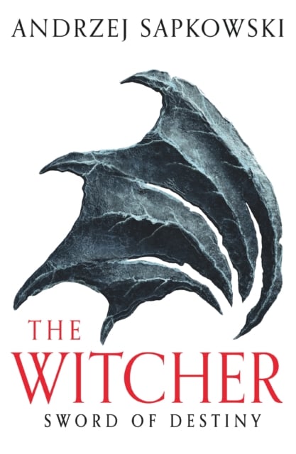 Sword of Destiny : Tales of the Witcher - Now a major Netflix show (Paperback)