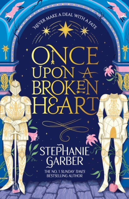 Once Upon A Broken Heart (Book 1)