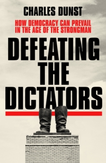 Defeating the Dictators (Large Paperback)