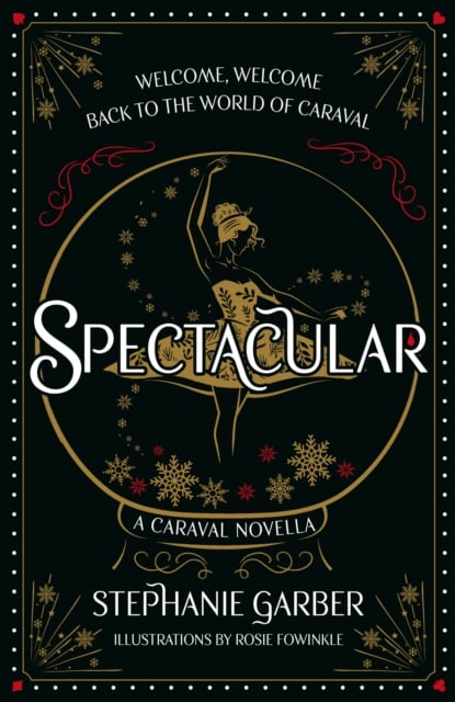 Spectacular : A Caraval Novella (Paperback)