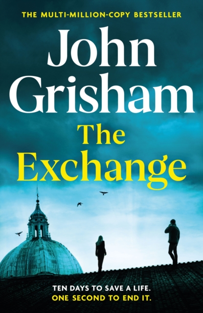 The Exchange: After The Firm (Hardback)