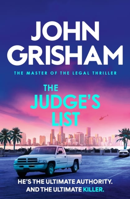 John Grisham : The Judge's List