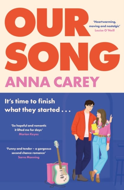 Anna Carey : Our Song (Adult Romance)