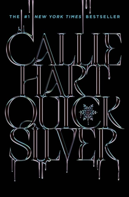 Callie Hart : Quicksilver (Deluxe Hardback)