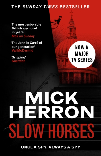 Slow Horses (Slough House Thriller Book 1)