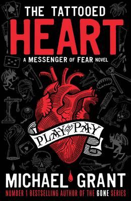 The Tattooed Heart: A Messenger of Fear Novel 