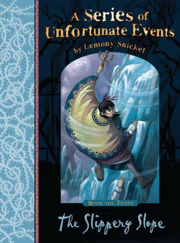 The Slippery Slope (A Series of Unfortunate Events Book 10)