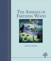 The Animals of Farthing Wood (Heritage Series)
