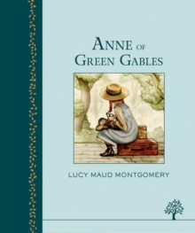 Anne of Green Gables (Heritage Series)