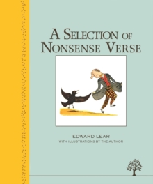 A Selection of Nonsense Verse (Illustrated Heritage Classic)