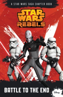 Star Wars Rebels: Battle to the End