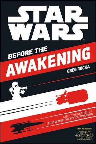 Star Wars The Force Awakens: Before the Awakening