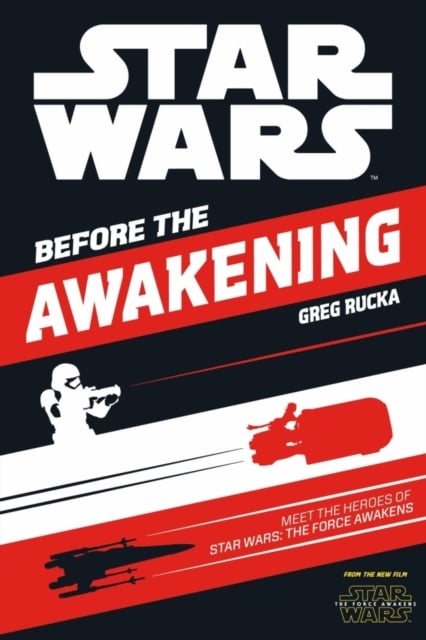 Star Wars : The Force Awakens - Before the Awakening (Young Adult Fiction)