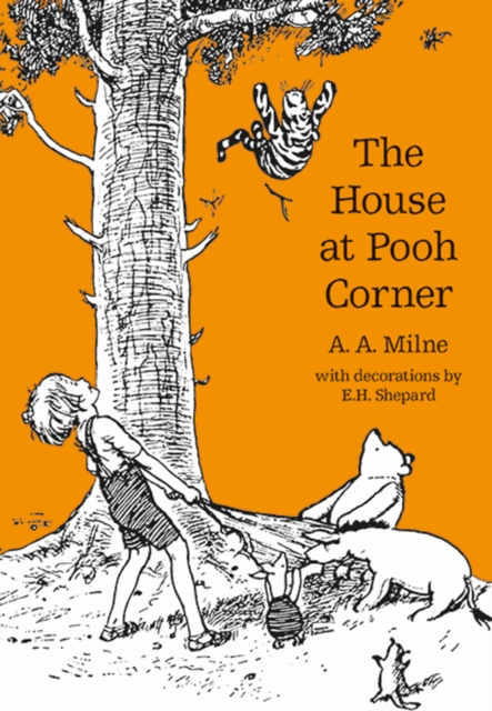 Winnie-the-Pooh: The House at Pooh Corner (Hardback)