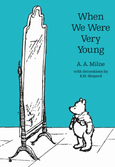 Winnie-the-Pooh: When We Were Very Young (Paperback)