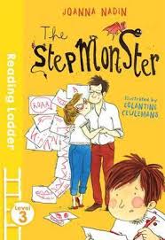 The Stepmonster (Reading Ladder) Level 3