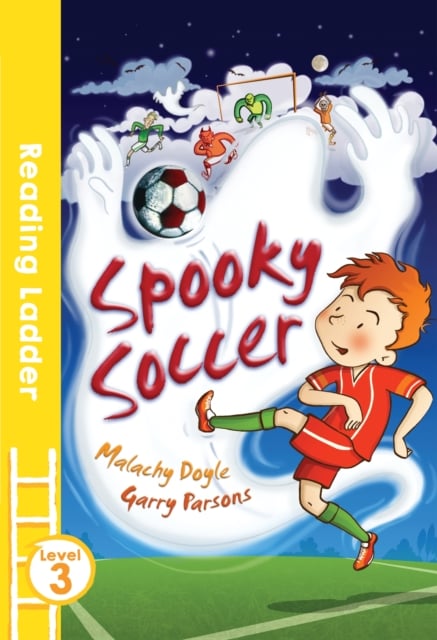 Spooky Soccer (Reading Ladder Level 3)
