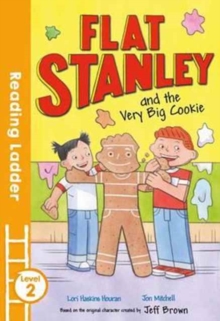 Flat Stanley and the Very Big Cookie (Reading Ladder 2)
