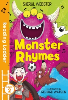 Monster Rhymes (Reading Ladder 2)
