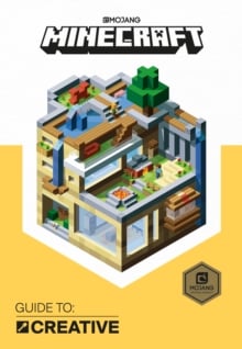 Minecraft Guide to Creative: An Official Minecraft Book from Mojang