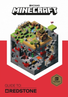 Minecraft Guide to Redstone : An Official Minecraft Book from Mojang