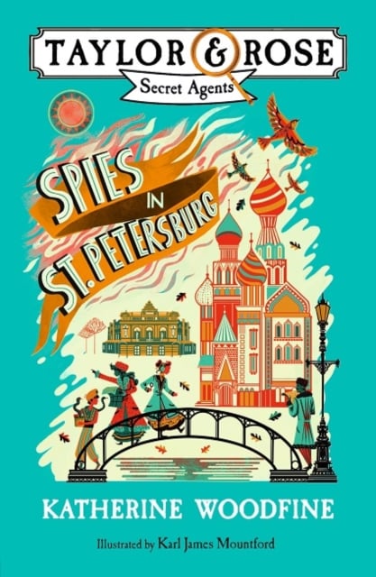 Spies in St. Petersburg (Taylor and Rose Secret Agents Book 2)