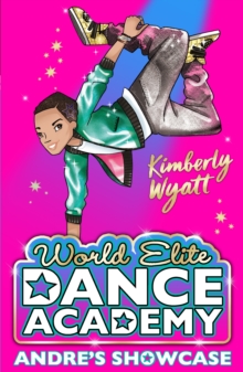 Andre's Showcase (World Elite Dance Academy Book 3)