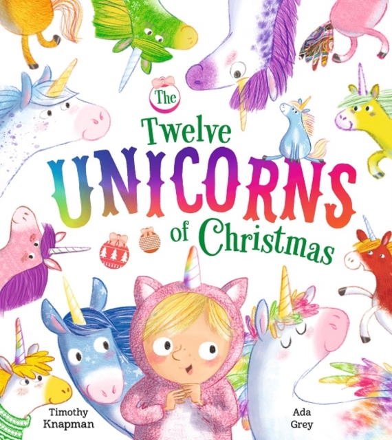 The Twelve Unicorns of Christmas