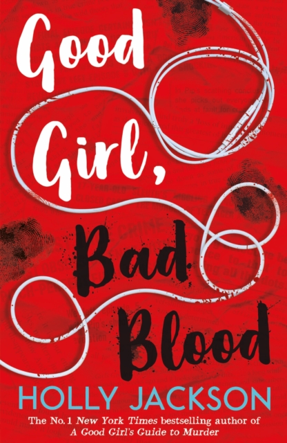 Good Girl, Bad Blood (A Good Girl's Guide to Murder Book 2)