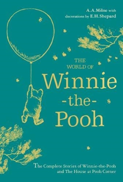 Winnie-the-Pooh: The World of Winnie-the-Pooh (Hardback)