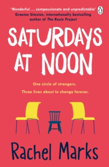 Saturdays at Noon : An uplifting, emotional and unpredictable page-turner to give you hope and make you smile
