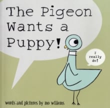 The Pigeon Wants a Puppy!