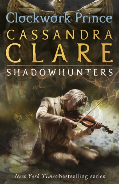 Clockwork Prince (The Infernal Devices Book 2)