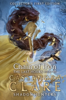 The Last Hours: Chain of Iron (Shadowhunters)(Large Paperback)