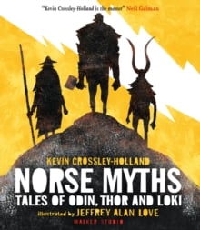 Norse Myths : Tales of Odin, Thor and Loki
