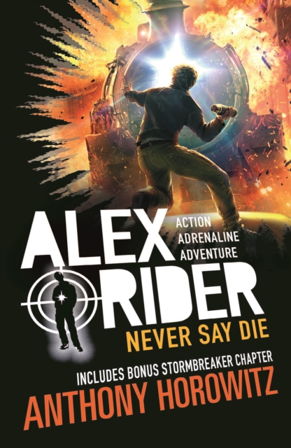 Never Say Die (Alex Rider Book 10)