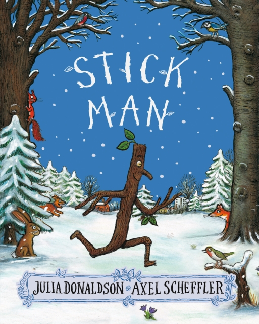 Stick Man (Picture Story Book)