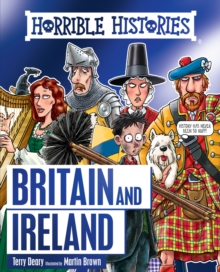 Horrible Histories: Britain and Ireland
