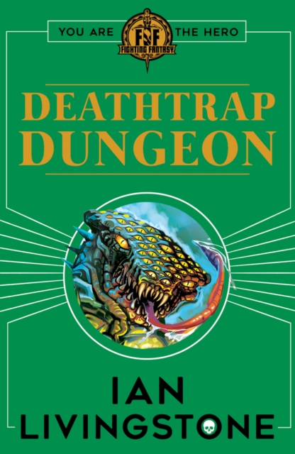 Deathtrap Dungeon (Fighting Fantasy Series)