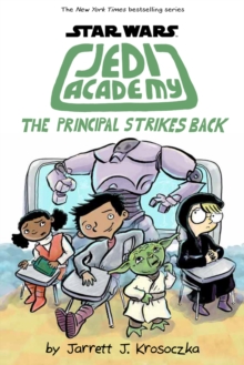 Jedi Academy 6: The Principal Strikes Back : 6