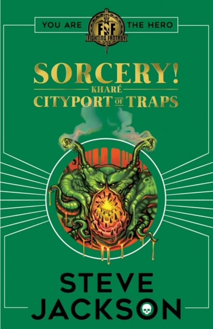 Sorcery : Cityport of Traps (Fighting Fantasy Series)