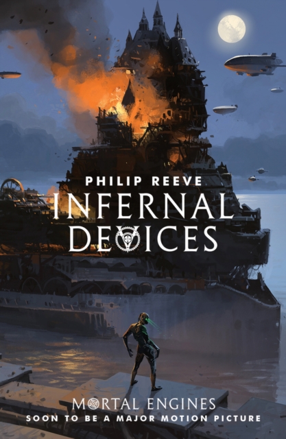 Infernal Devices (Mortal Engines Book 3)