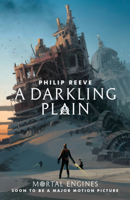 A Darkling Plain (Mortal Engines Book 4)