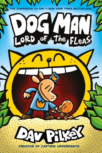 Dog Man : Lord of the Fleas (Book 5)