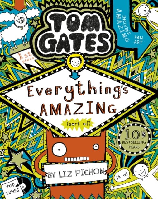 Tom Gates: Everything's Amazing (sort of) (Book 3)